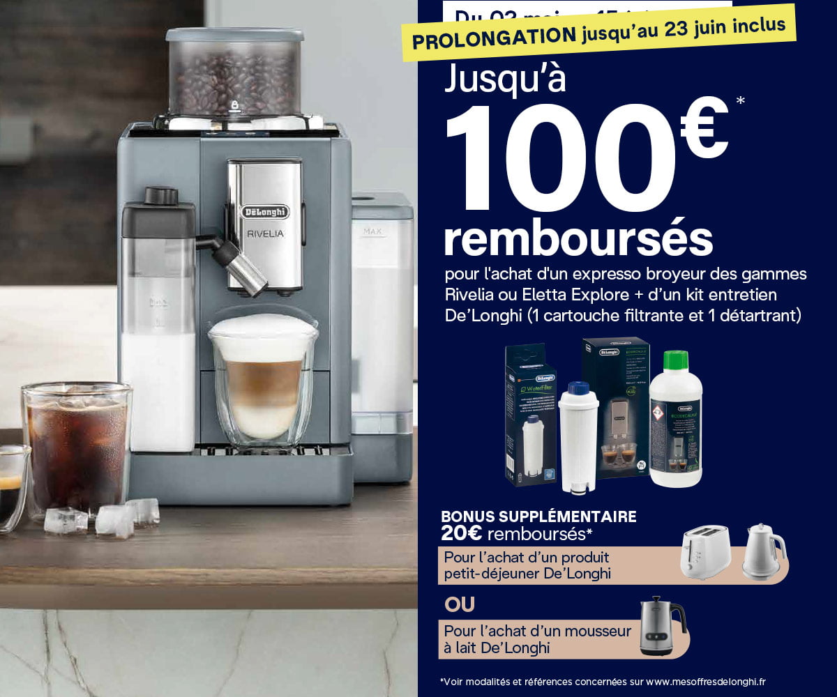 Offre expresso broyeur : jusqu'à 100€ remboursés pour l'achat d'un expresso broyeur Rivelia ou Eletta Explore et d'un kit d'entretien De'Longhi